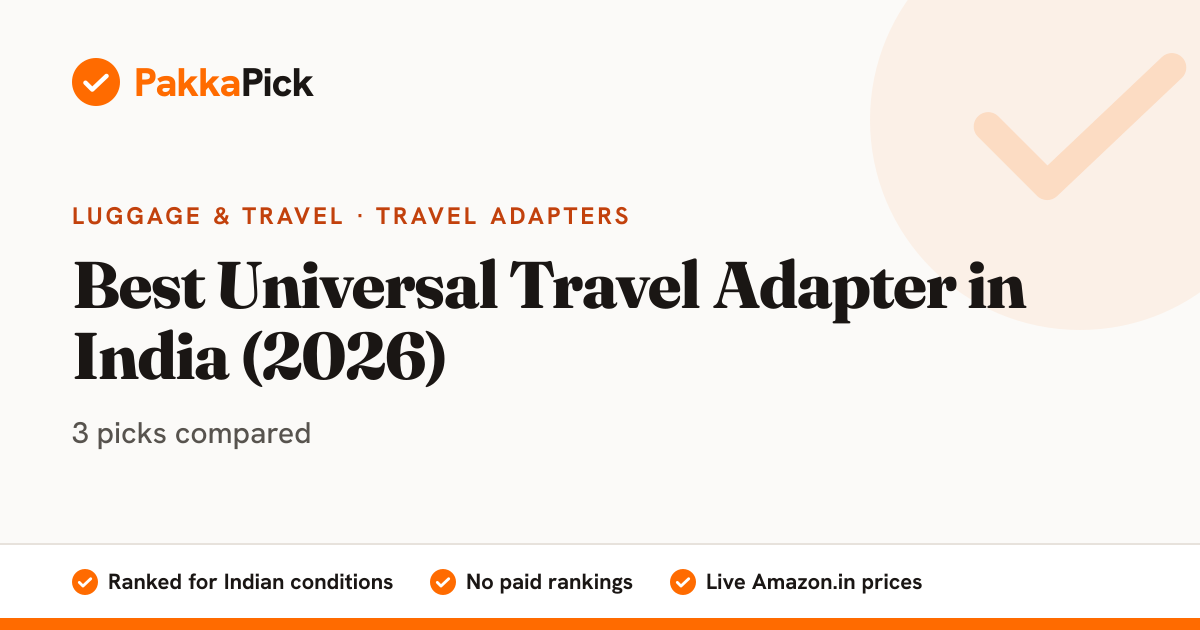 Best Universal Travel Adapter in India 2026
